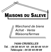 MAISONS DU SALEVE Marchand de biens, Acha t- vente Maisons Fermes 74350 - Cruseilles T 04.50.44.01.18